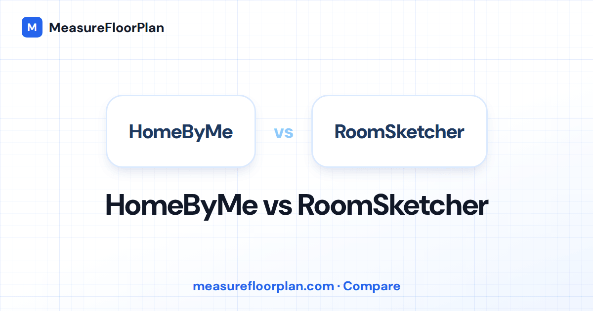 HomeByMe vs RoomSketcher: Which Home Design Tool Should You Use?
