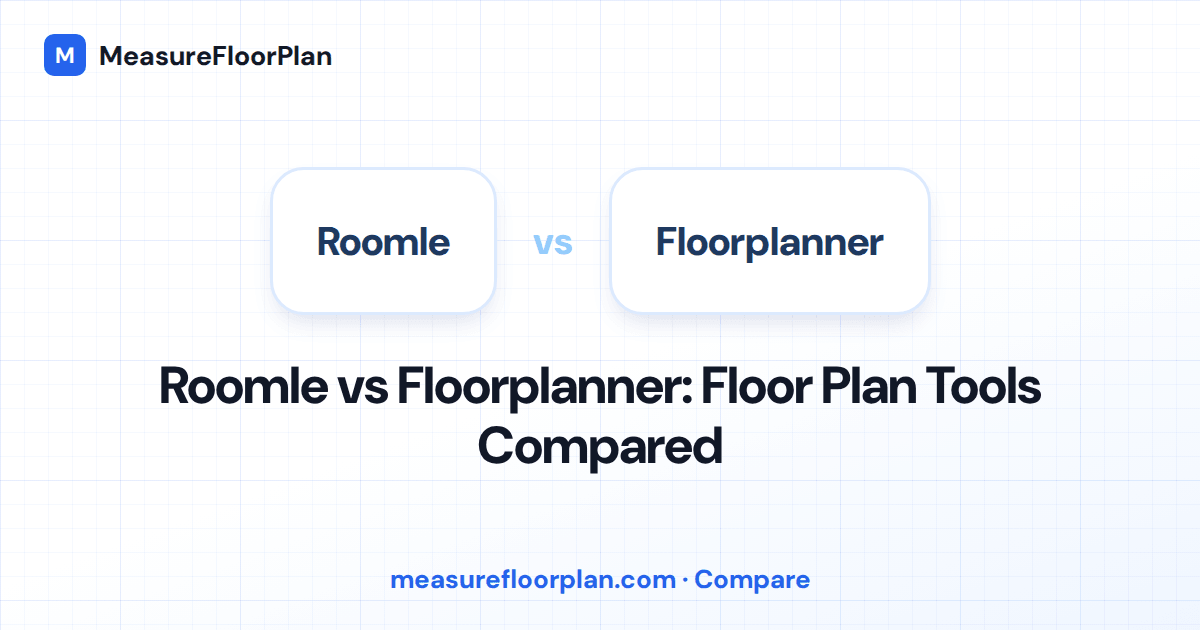Roomle vs Floorplanner: Which Floor Plan Tool Is Better?