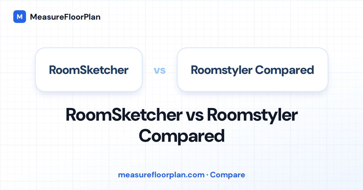 RoomSketcher vs Roomstyler: Which Room Design Tool Is Better?