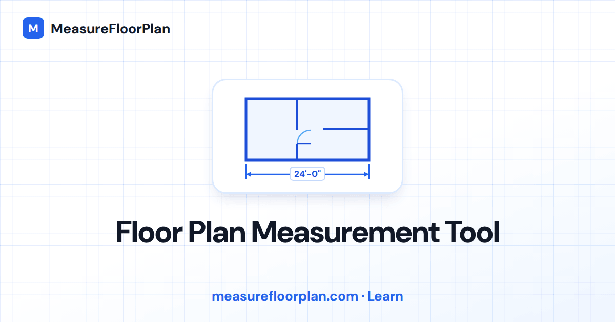 Floor Plan Measurement Tool: No Download Required