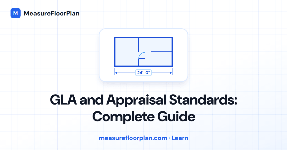 GLA & Appraisal Standards: The Complete Guide for Real Estate Professionals