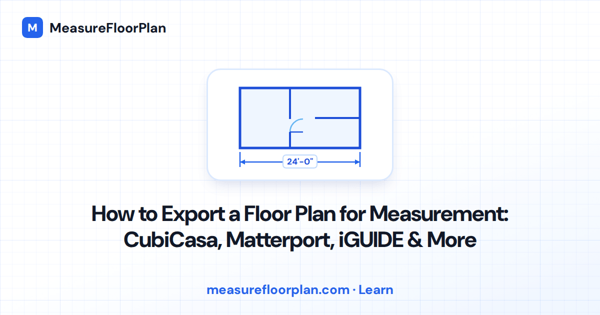 How to Export a Floor Plan for Measurement