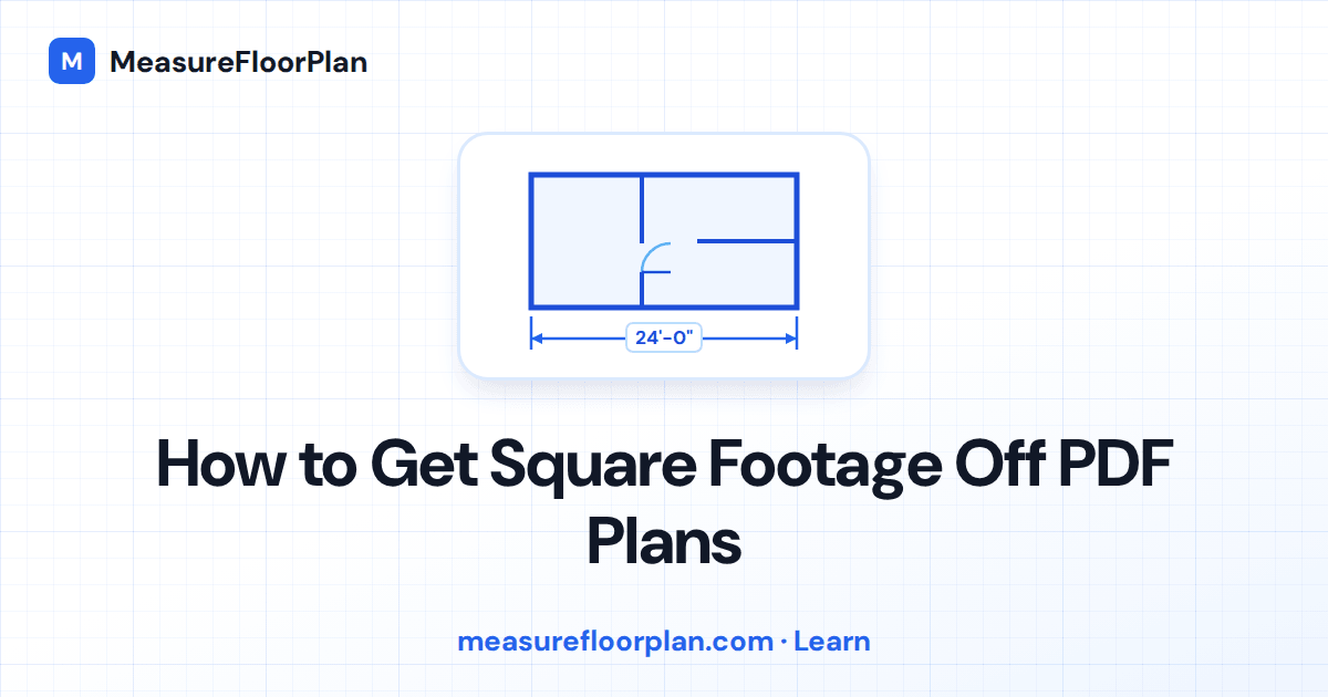 How to Get Square Footage Off PDF Plans