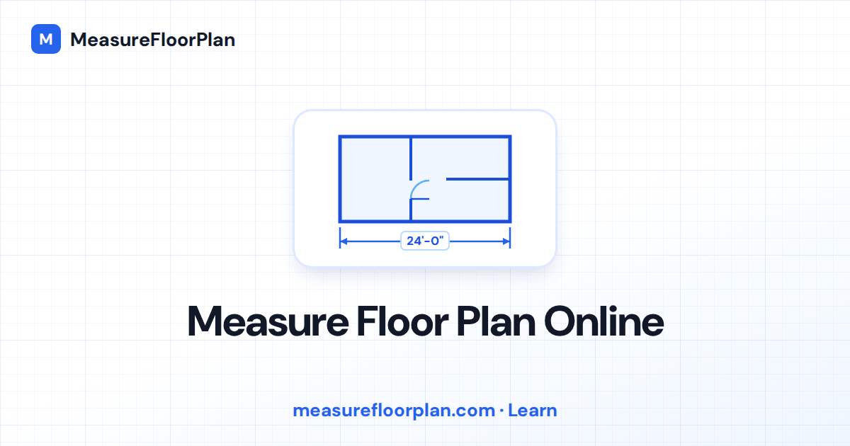 How to Measure a Floor Plan Online (Step-by-Step)