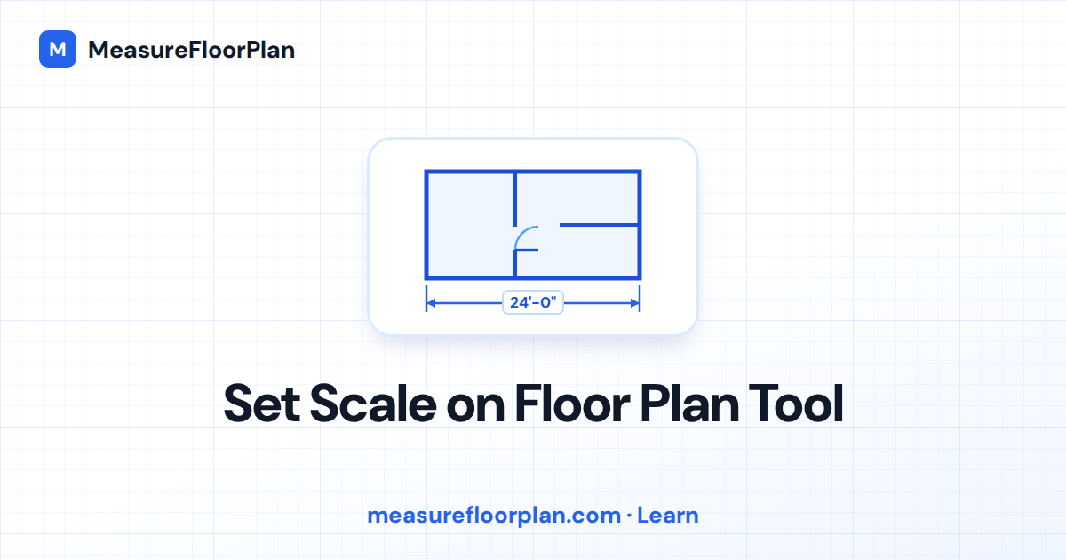 How to Set Scale on a Floor Plan Measurement Tool