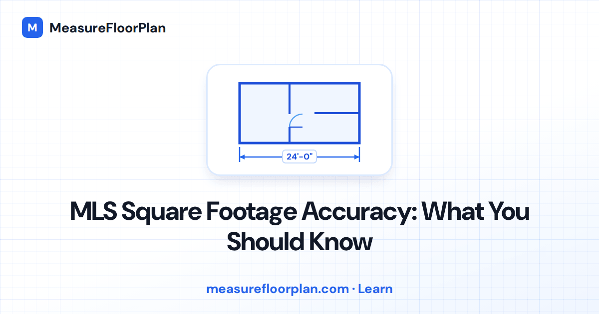 How Accurate Is MLS Square Footage?