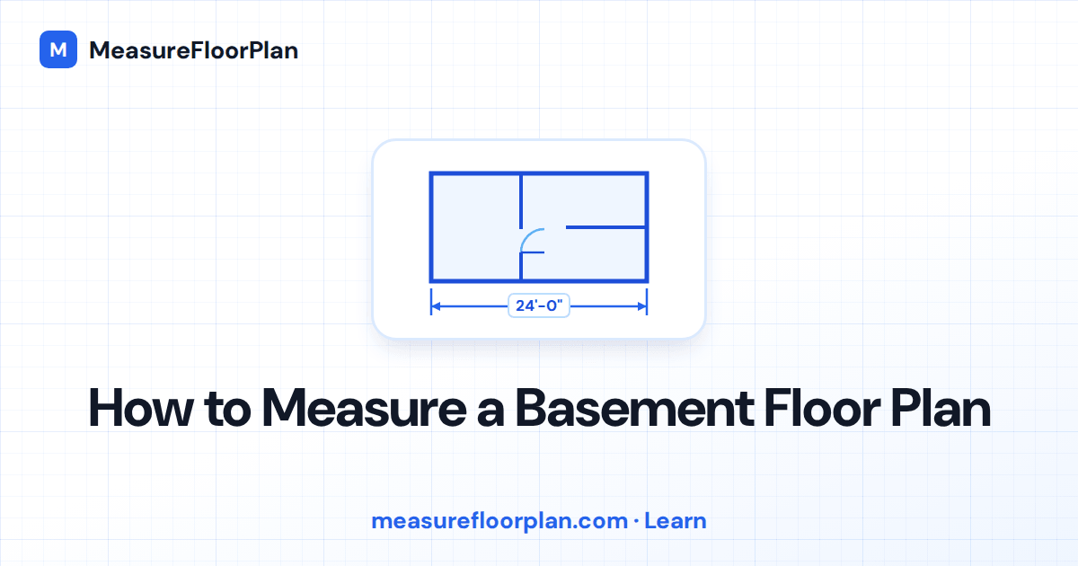 How to Measure a Basement Floor Plan