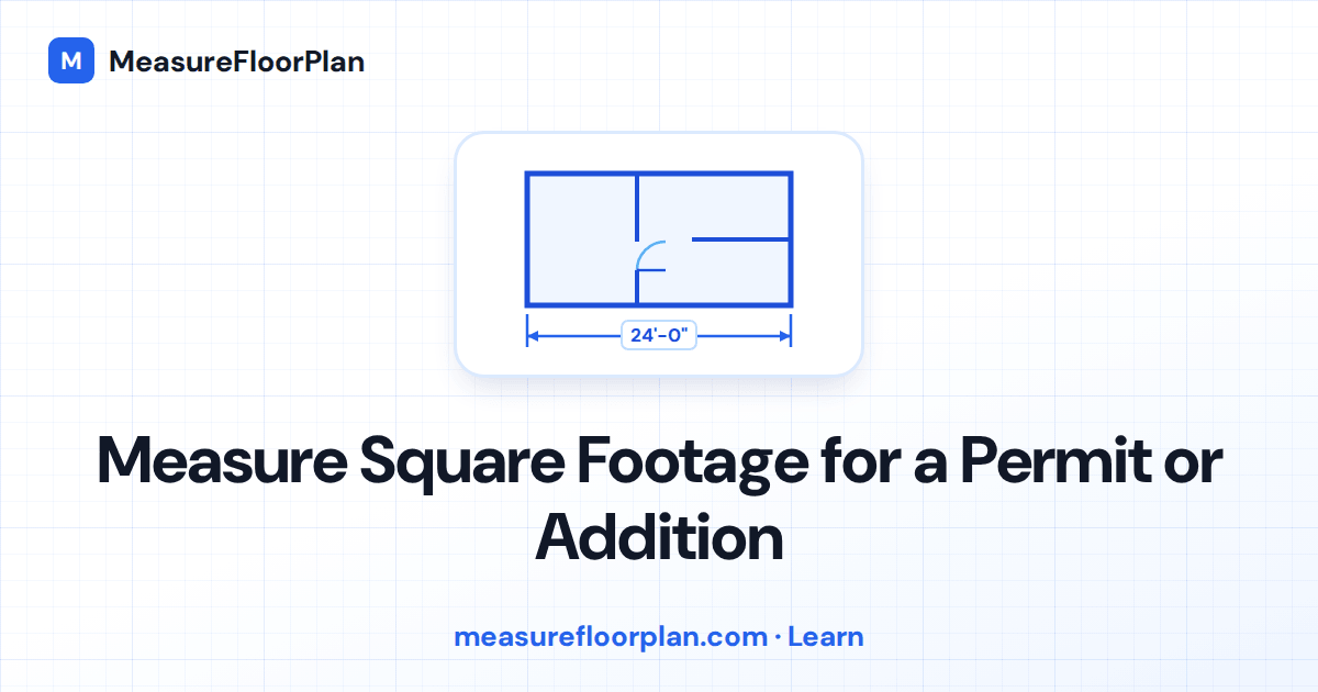 How to Measure Square Footage for a Building Permit or Addition
