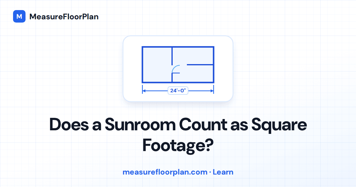 Sunroom Square Footage Appraisal: Does a Sunroom Count as GLA?